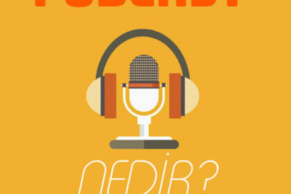 Podcast Nedir?