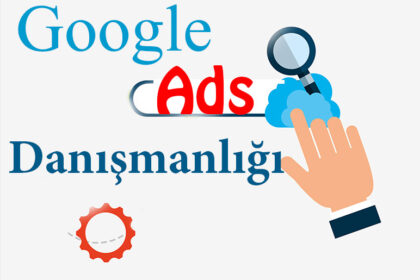 Google Ads Danışmanlığı